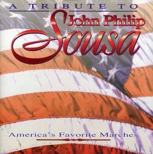 Favorite Sousa Marches/Favorite Sousa Marches